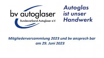2023_05_17_v_b_1_bva-mitgliederversammlung_bv-ansprech-bar_autoglaser_de_1200